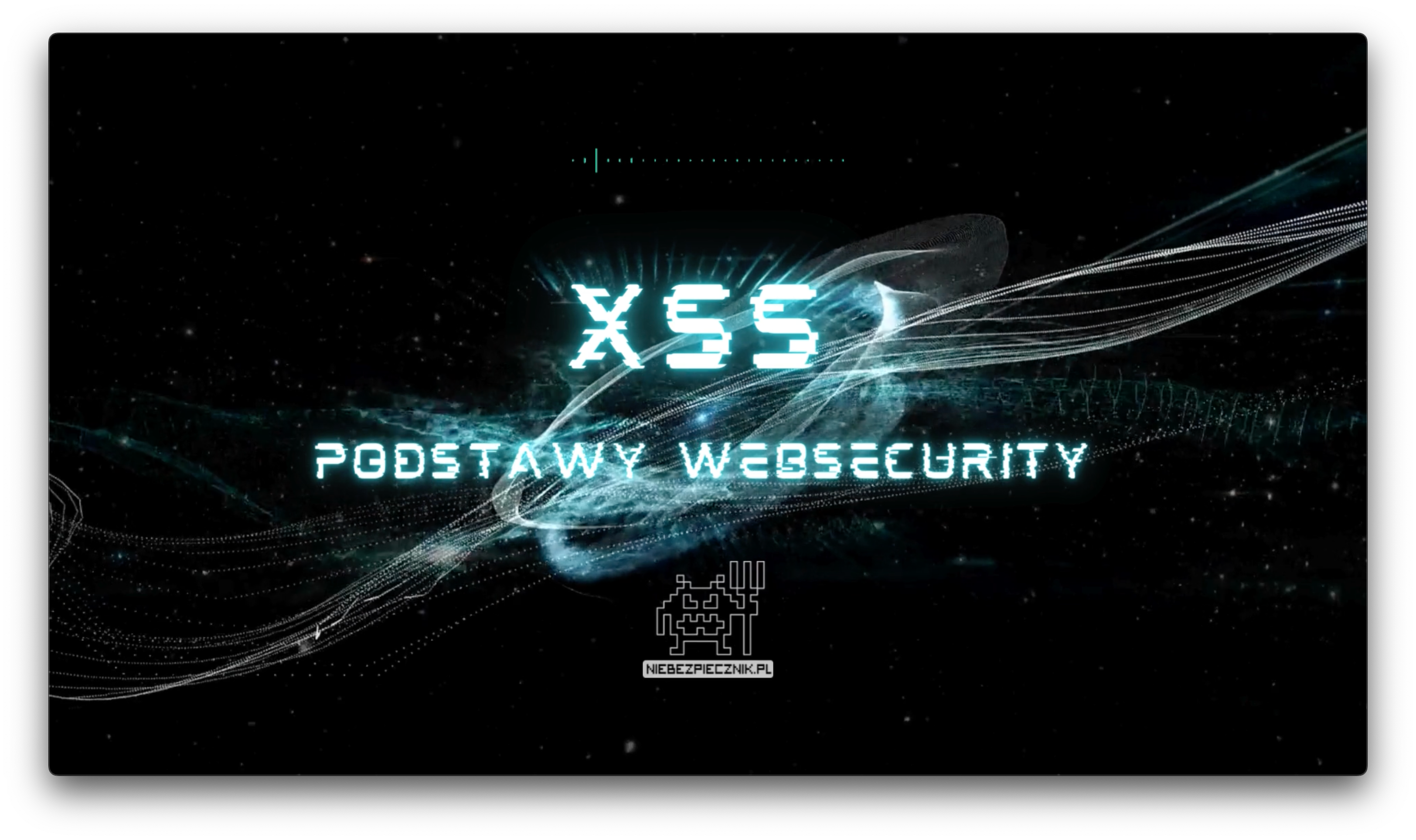 Kurs Ataków XSS - od Niebezpiecznik.pl